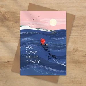'You Never Regret a Swim' Greeting Card